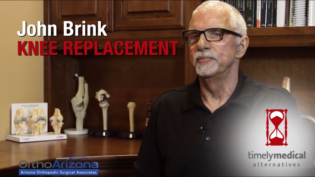John Brink Knee Replacement